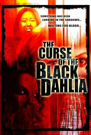 The Curse Of The Black Dahlia (2007)