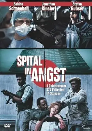 Spital In Angst (2001)
