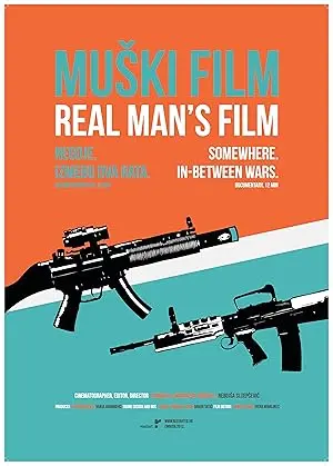 Real Man's Film (2012)