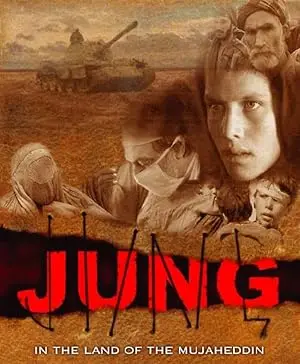 Jung (War) In The Land Of The Mujaheddin (2001)
