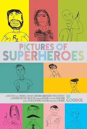 Pictures Of Superheroes (2012)