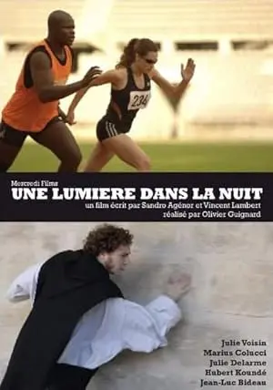 Une Lumiere Dans La Nuit (2008)