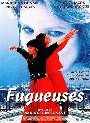 Fugueuses (1995)