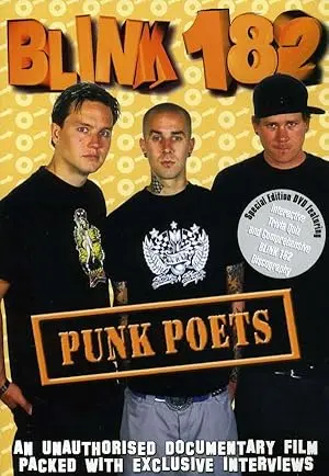 Blink 182: Punk Poets (2003)