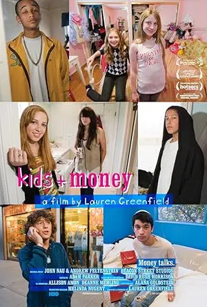 Kids + Money (2008)