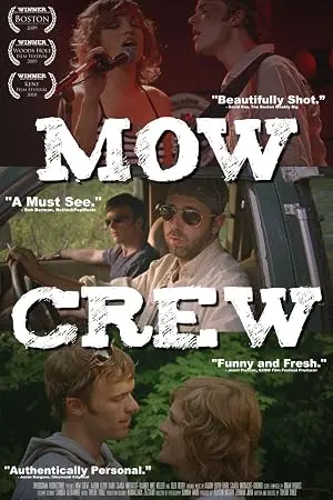 Mow Crew (2009)