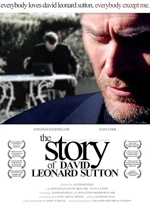 The Story Of David Leonard Sutton (2009)