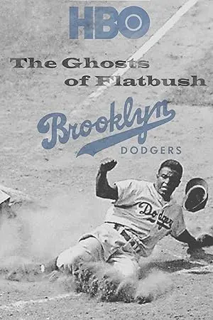 Brooklyn Dodgers: The Ghosts Of Flatbush (2007)