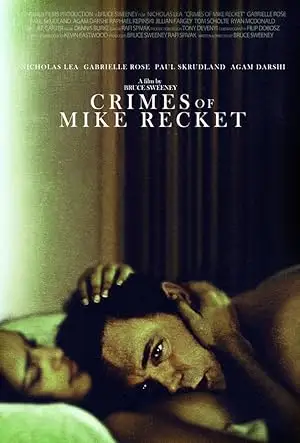 Crimes Of Mike Recket (2012)