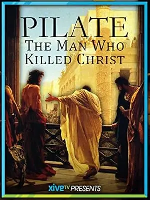 Pilate: The Man Who Killed Christ (2004)