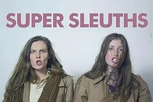Super Sleuths (2014)