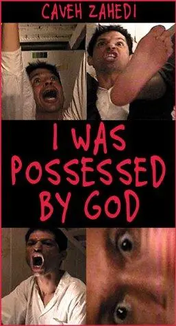 I Was Possessed By God (2000)