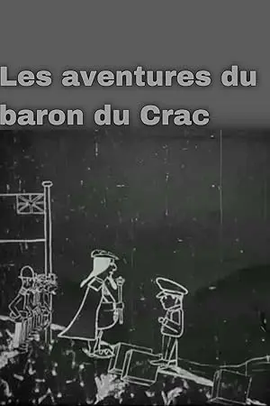 Les Aventures Du Baron Du Crac (1910)