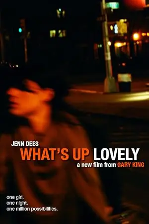 What's Up Lovely (2010)
