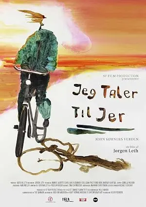 Jeg Taler Til Jer - John Korners Verden (2013)