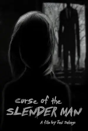 Curse Of The Slender Man (2014)