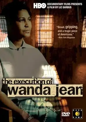 The Execution Of Wanda Jean (2002)