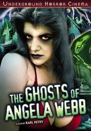 The Ghosts Of Angela Webb (2005)