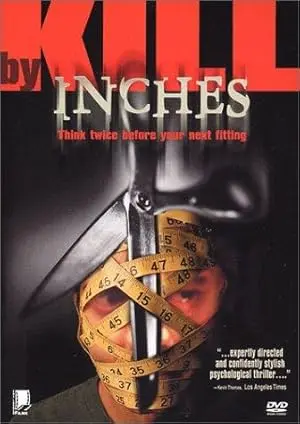 Kill By Inches (1999)