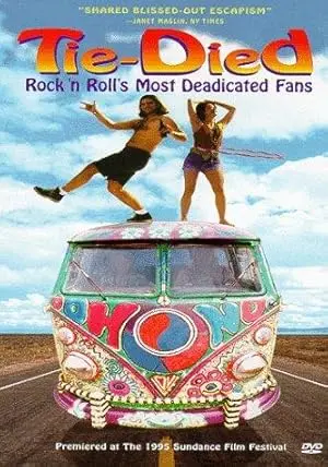 Tie-died: Rock 'n Roll's Most Deadicated Fans (1995)
