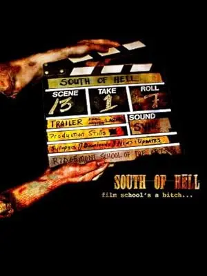 South Of Hell (2005)