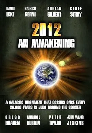 2012: An Awakening (2009)