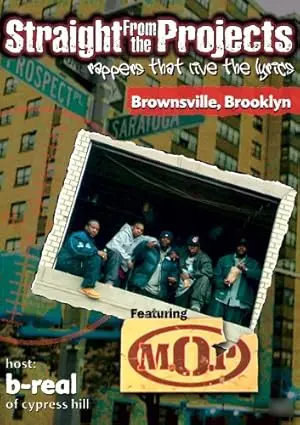 Straight From The Projects: Rappers That Live The Lyrics - Brownsville, Brooklyn (2003)