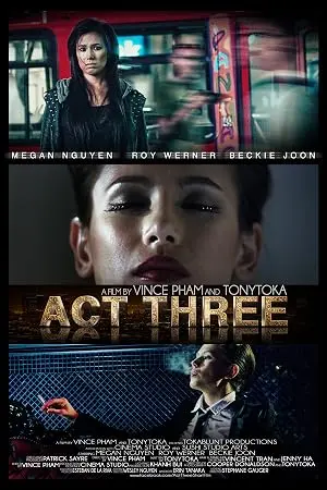 Act Three (2013)