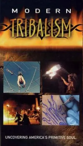 Modern Tribalism (2002)