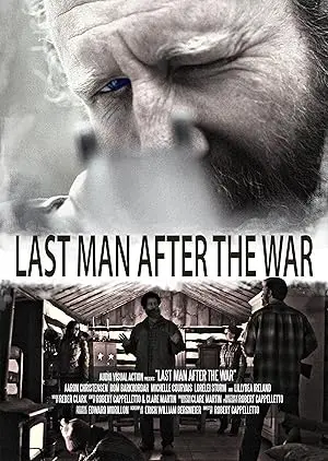 Last Man After The War (2015)