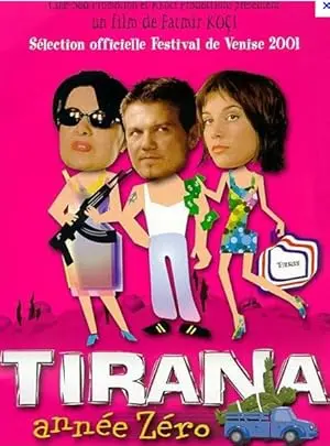 Tirana, Annee Zero (2001)