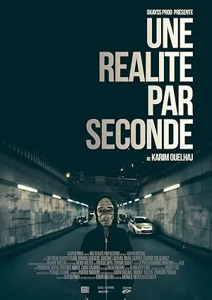 Une Realite Par Seconde (2015)