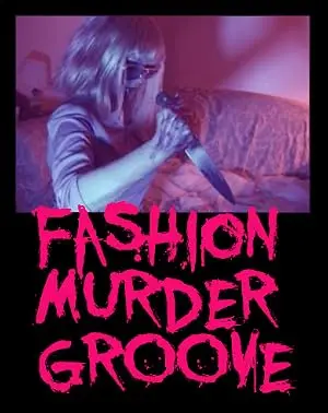 Fashion Murder Groove (2005)