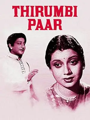 Thirumbi Paar (1953)