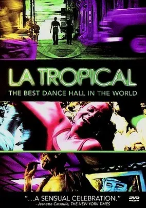La Tropical (2002)