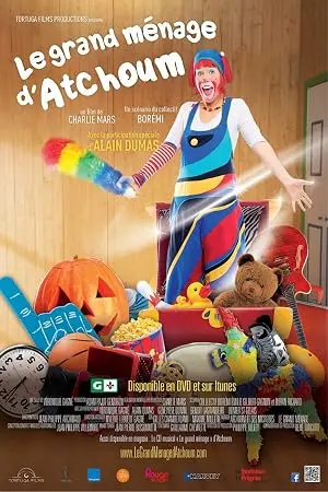 Le Grand Menage D'Atchoum (2013)