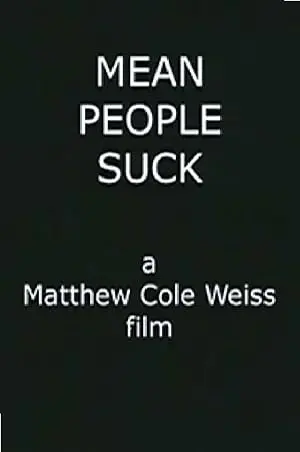 Mean People Suck (2001)