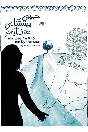 My Love Awaits Me By The Sea (2013)