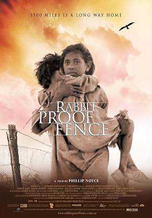Following The Rabbit-Proof Fence (2003)