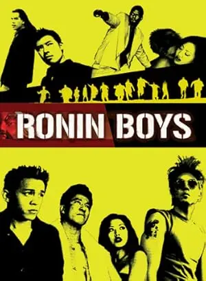 Ronin Boys (2005)