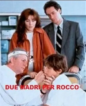 Due Madri Per Rocco (1995)