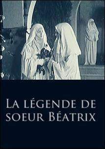 La Legende De Soeur Beatrix (1923)
