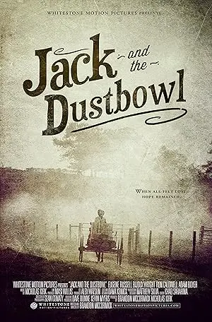 Jack And The Dustbowl (2012)