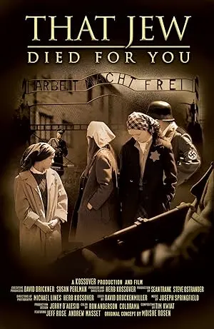 That Jew Died For You (2014)