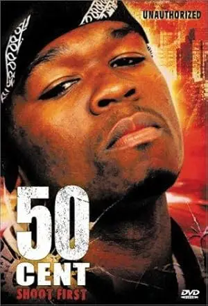 50 Cent: Shoot First (2003)