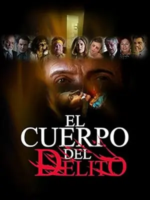 El Cuerpo Del Delito (2005)