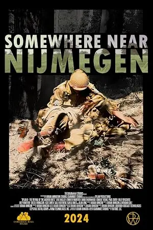 Somewhere Near Nijmegen (2024)