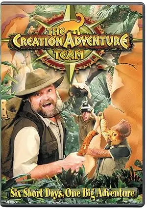 The Creation Adventure Team: Six Short Days, One Big Adventure (2002)