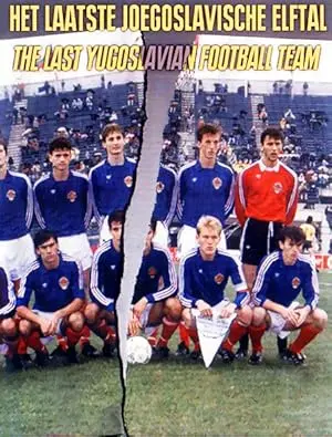 Het Laatste Joegoslavische Elftal (2000)