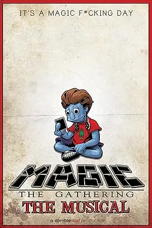 Magic: The Gathering - The Musical (2012)